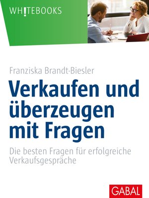 cover image of Verkaufen und überzeugen mit Fragen